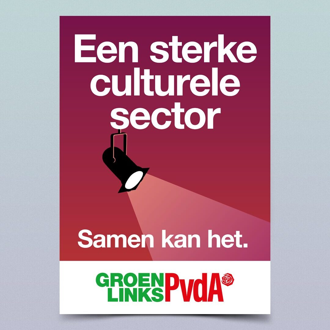 Poster van Groenlinks-Pvda een sterke culturele sector