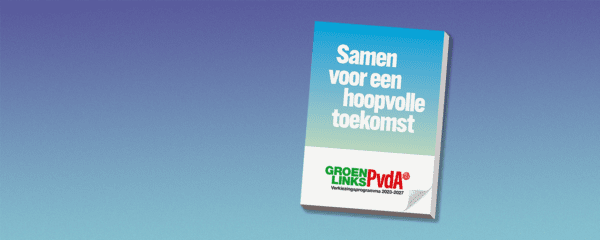 Verkiezingsprogramma GroenLinks-PvdA cover: samen voor een hoopvolle toekomst